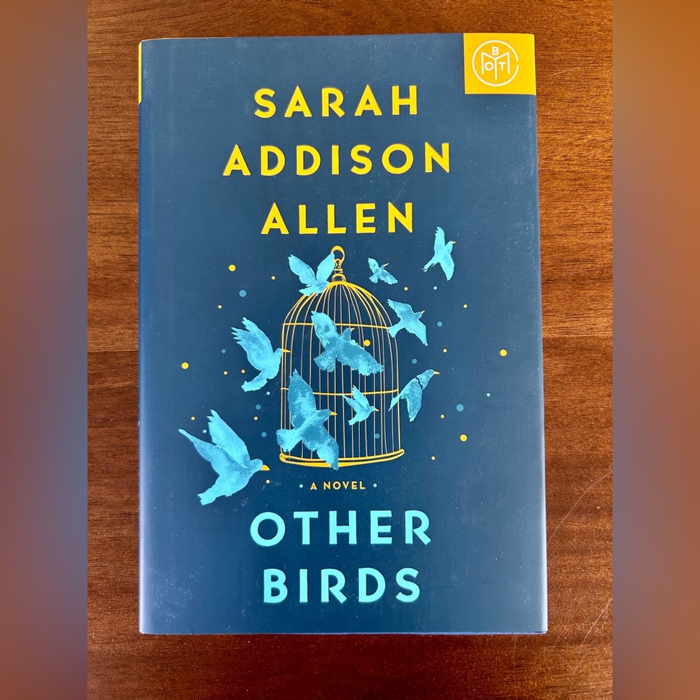 BOTM Other Birds by Sarah Addison Allen